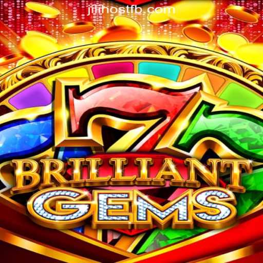 Discover the Dazzling World of BrilliantGems at JILIHOST Online Casino Philippines