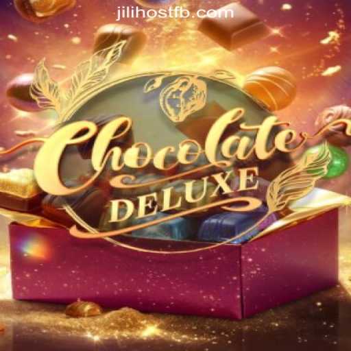 Experience the Thrill of ChocolateDeluxe at JILIHOST Online Casino Philippines