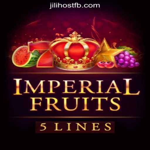 Exploring ImperialFruits5: A Premium Slot Experience at JILIHOST Online Casino Philippines
