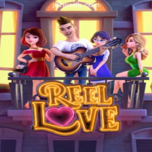 ReelLove Slot Game at JILIHOST Online Casino Philippines